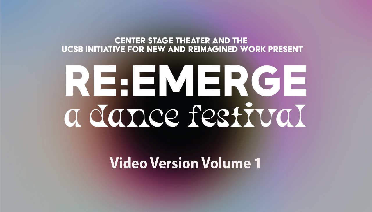Re:Emerge Festival Video Vol. 3 - Gaucho Reunion: featuring performances by current students and alumni